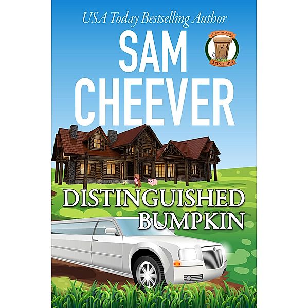 Distinguished Bumpkin (COUNTRY COUSIN MYSTERIES, #9) / COUNTRY COUSIN MYSTERIES, Sam Cheever