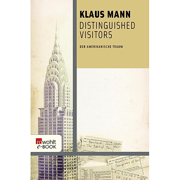 Distinguished Visitors / rororo Taschenbücher Bd.13739, Klaus Mann