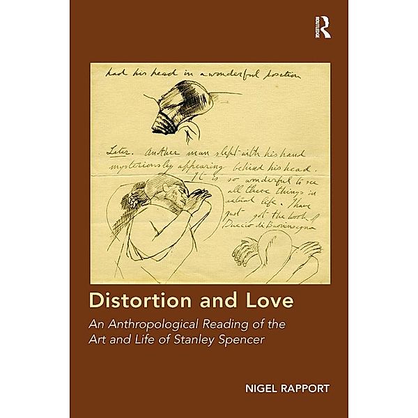 Distortion and Love, Nigel Rapport