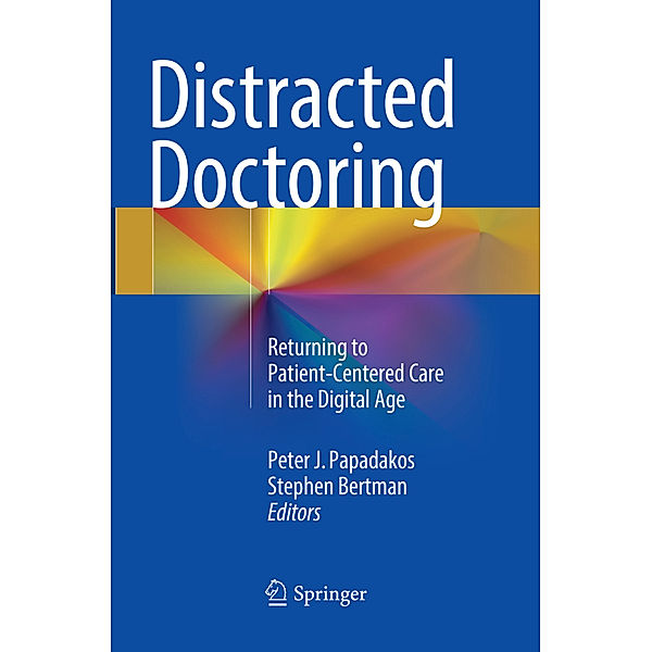 Distracted Doctoring