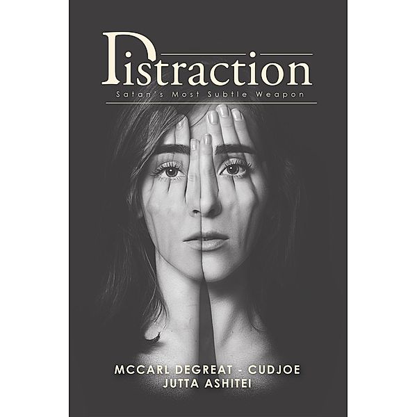 Distraction, McCarl DeGreat - Cudjoe, Jutta Ashitei