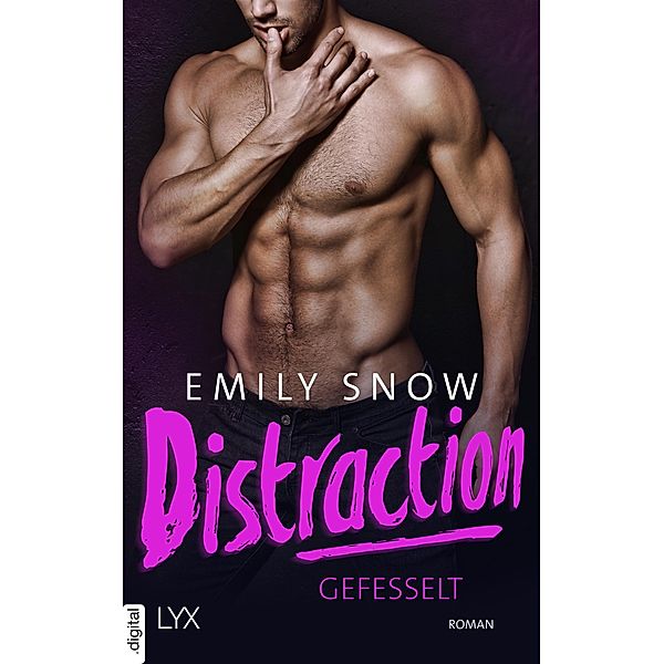 Distraction - Gefesselt / Extreme Love Bd.2, Emily Snow