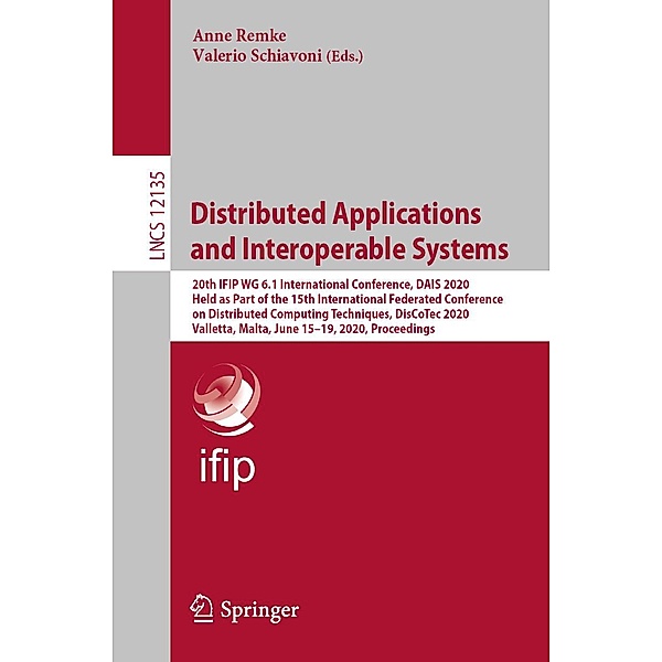 Distributed Applications and Interoperable Systems / Lecture Notes in Computer Science Bd.12135