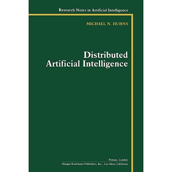 Distributed Artificial Intelligence, Michael N. Huhns