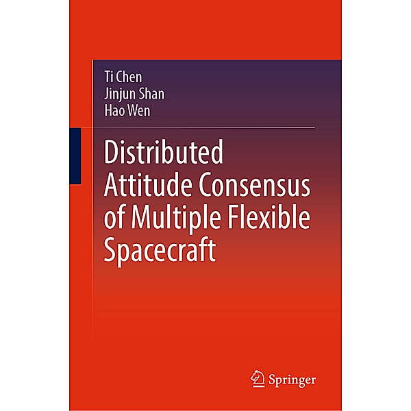 Distributed Attitude Consensus of Multiple Flexible Spacecraft, Ti Chen, Jinjun Shan, Hao Wen