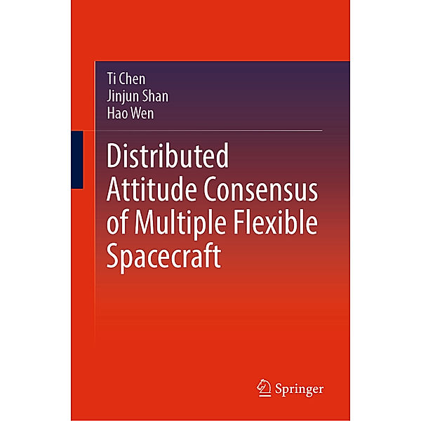 Distributed Attitude Consensus of Multiple Flexible Spacecraft, Ti Chen, Jinjun Shan, Hao Wen