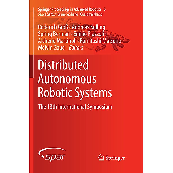 Distributed Autonomous Robotic Systems