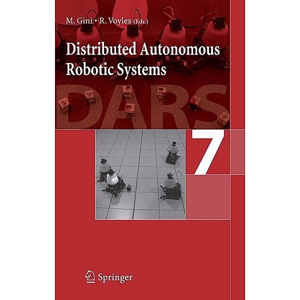 Distributed Autonomous Robotic Systems 7