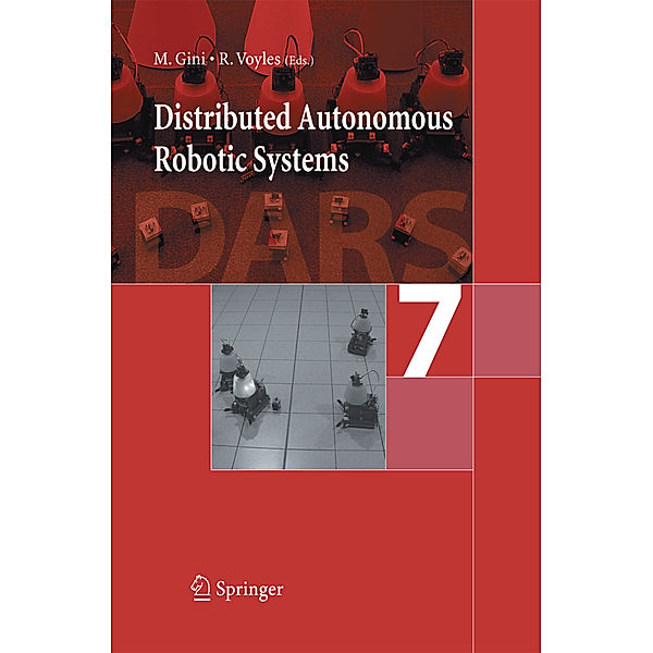Distributed Autonomous Robotic Systems 7.Vol.7