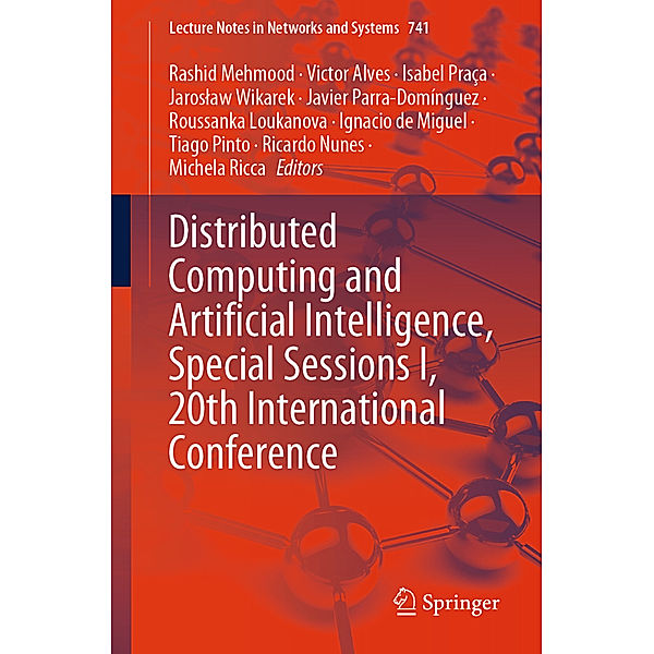 Distributed Computing and Artificial Intelligence, Special Sessions I, 20th International Conference