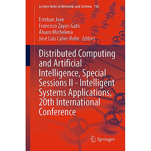 Distributed Computing and Artificial Intelligence, Special Sessions II - Intelligent Systems Applications, 20th International Conference