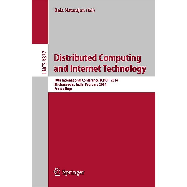 Distributed Computing and Internet Technology / Lecture Notes in Computer Science Bd.8337
