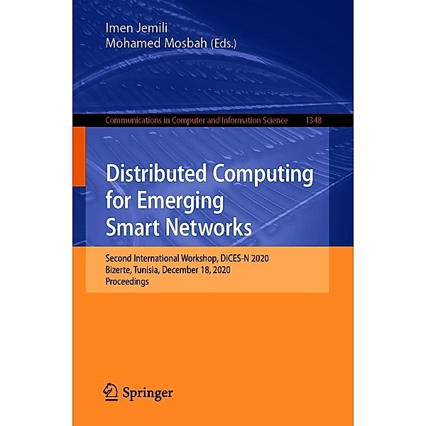 Distributed Computing for Emerging Smart Networks / Communications in Computer and Information Science Bd.1348