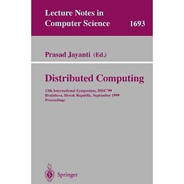Distributed Computing / Lecture Notes in Computer Science Bd.1693
