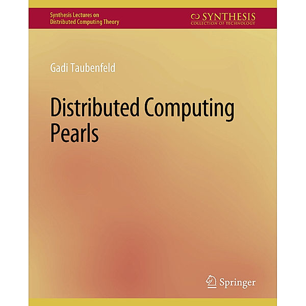 Distributed Computing Pearls, Gadi Taubenfeld