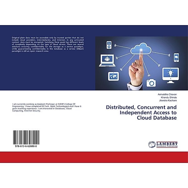 Distributed, Concurrent and Independent Access to Cloud Database, Aniruddha Chavan, Khandu Shinde, Jitendra Kachare