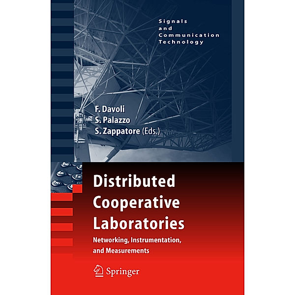 Distributed Cooperative Laboratories: Networking, Instrumentation, and Measurements