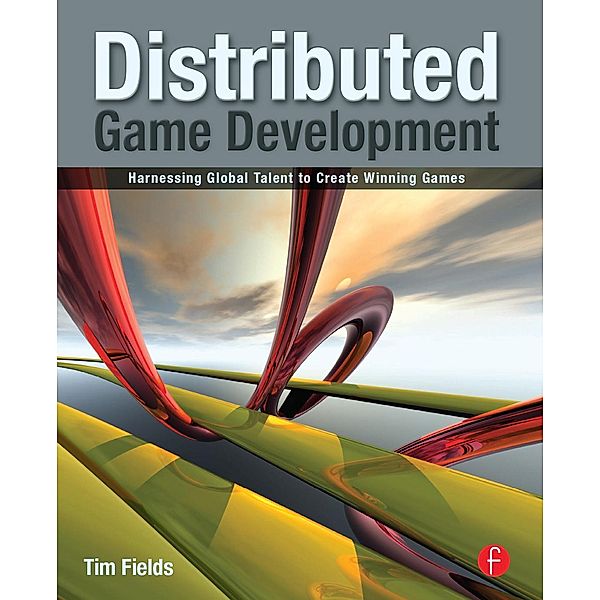 Distributed Game Development, Tim Fields