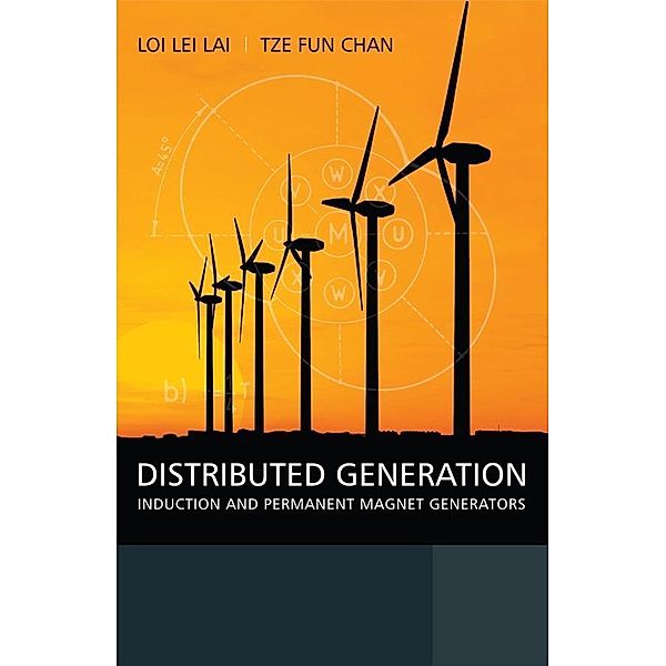 Distributed Generation / Wiley - IEEE, Loi Lei Lai, Tze-Fun Chan
