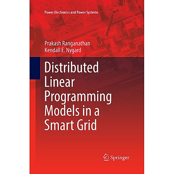 Distributed Linear Programming Models in a Smart Grid, Prakash Ranganathan, Kendall E. Nygard
