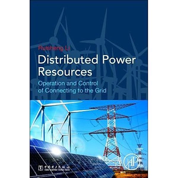 Distributed Power Resources, Ruisheng Li