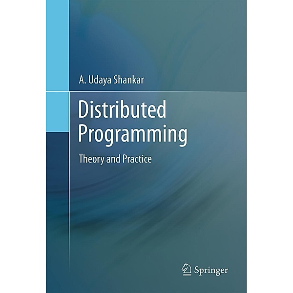 Distributed Programming, A. Udaya Shankar