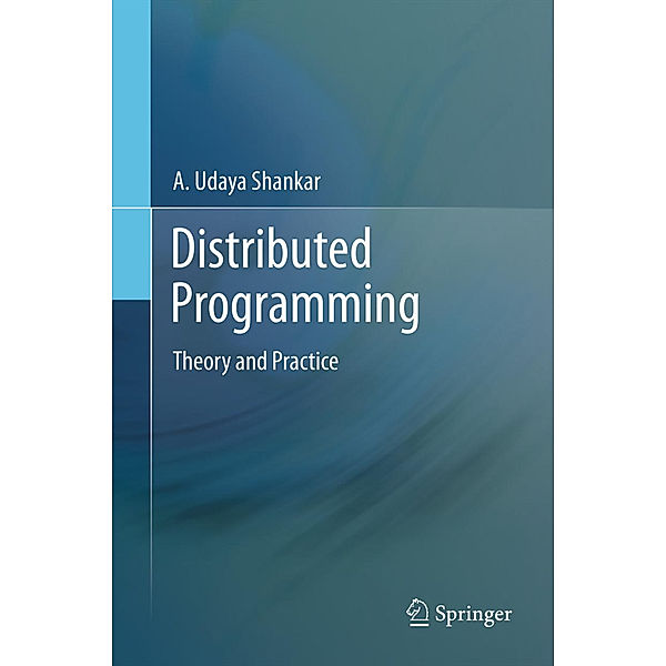 Distributed Programming, A. Udaya Shankar