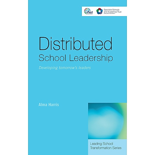 Distributed School Leadership, Alma Harris