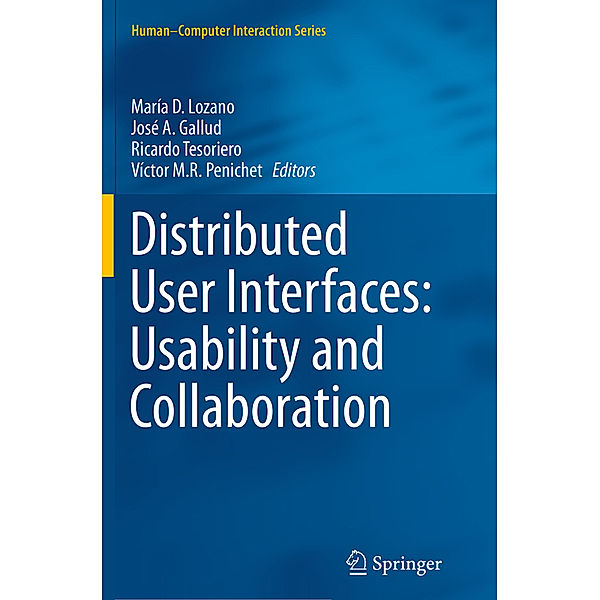 Distributed User Interfaces: Usability and Collaboration