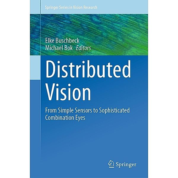 Distributed Vision / Springer Series in Vision Research