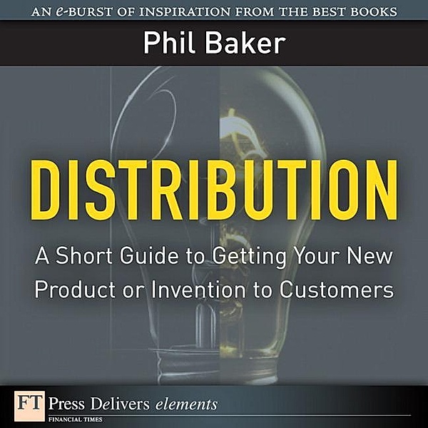 Distribution / FT Press Delivers Elements, Baker Phil