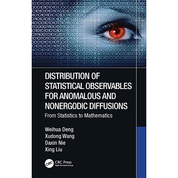 Distribution of Statistical Observables for Anomalous and Nonergodic Diffusions, Weihua Deng, Xudong Wang, Daxin Nie, Xing Liu