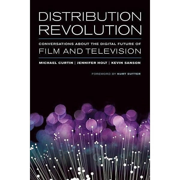 Distribution Revolution, Michael Curtin