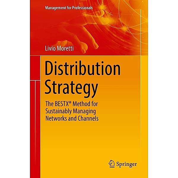 Distribution Strategy / Management for Professionals, Livio Moretti