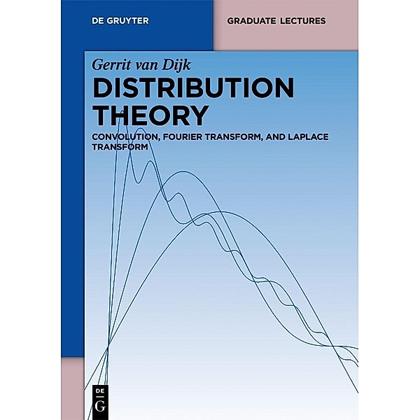 Distribution Theory / De Gruyter Textbook, Gerrit Dijk