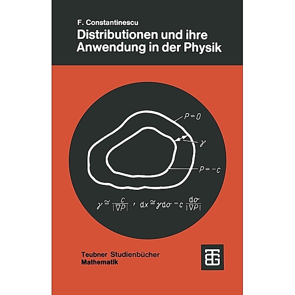 Distributionen und ihre Anwendung in der Physik, Florin Constantinescu