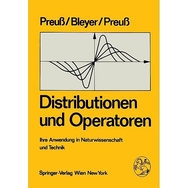 Distributionen und Operatoren, W. Preuss, A. Bleyer, H. Preuss