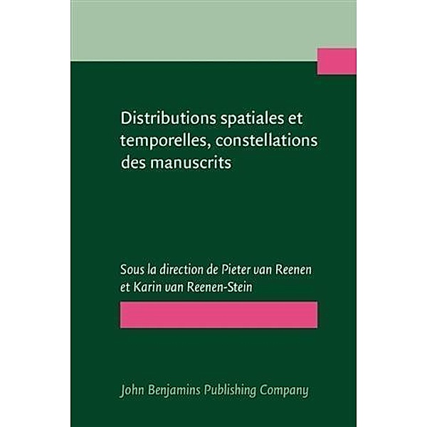 Distributions spatiales et temporelles, constellations des manuscrits/Spatial and Temporal Distributions, Manuscript Constellations