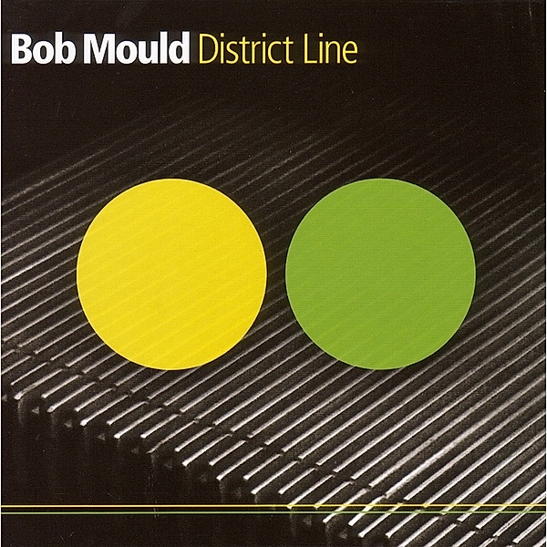 District Line, Bob Mould