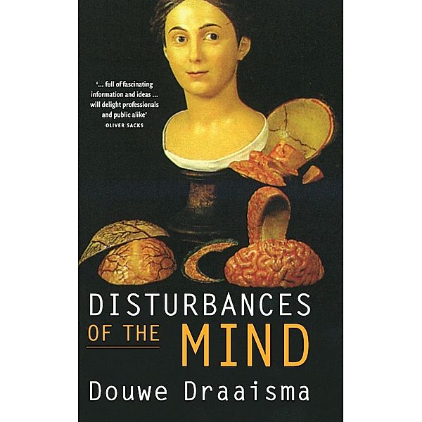 Disturbances of the Mind, Douwe Draaisma