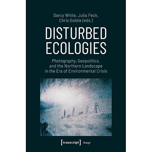 Disturbed Ecologies / Image Bd.203