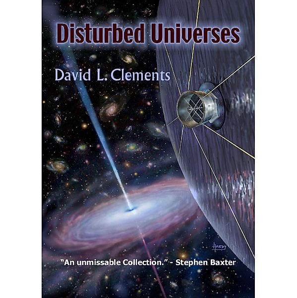 Disturbed Universes, David L. Clements