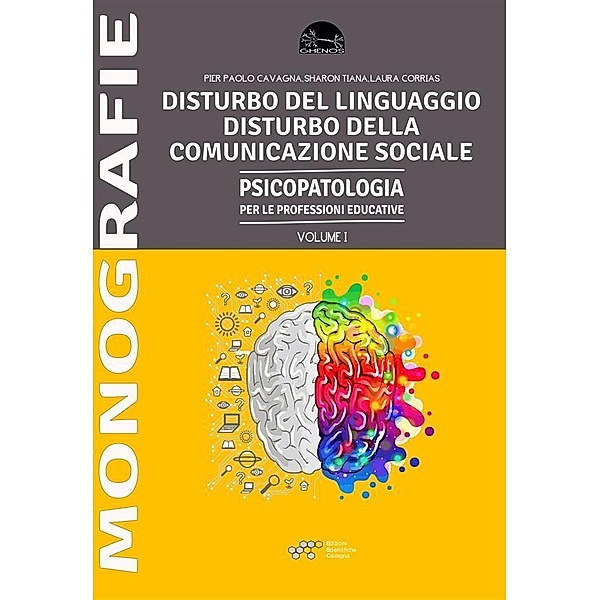Disturbi del Linguaggio / Ghenos Bd.1, Paolo Pier Cavagna, Sharon Tiana, Laura Corrias