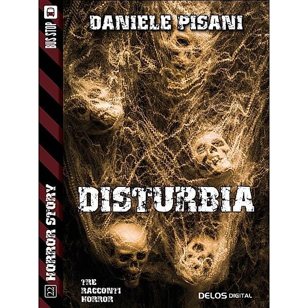 Disturbia / Horror Story, Daniele Pisani