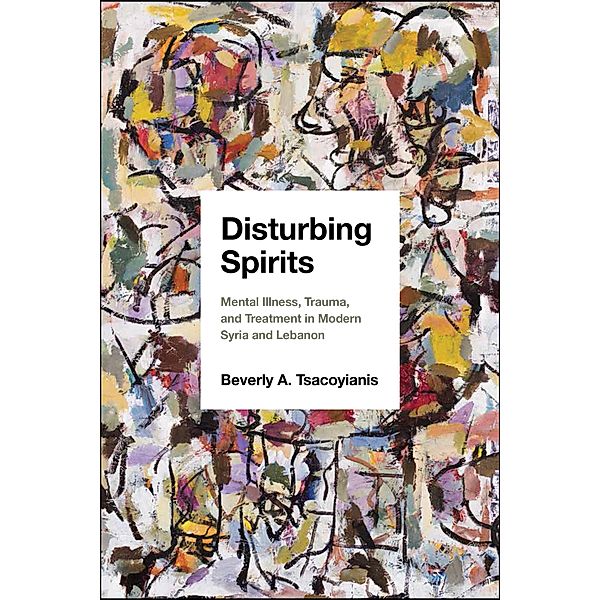 Disturbing Spirits, Beverly A. Tsacoyianis