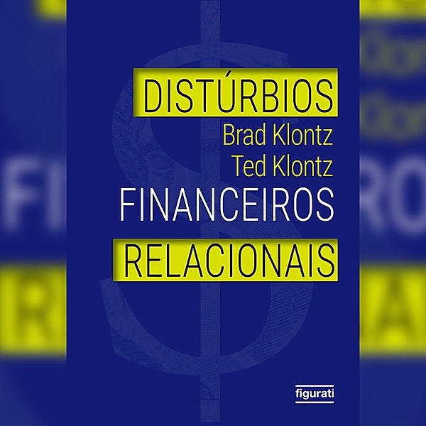 Distúrbios financeiros relacionais, Brad Klontz