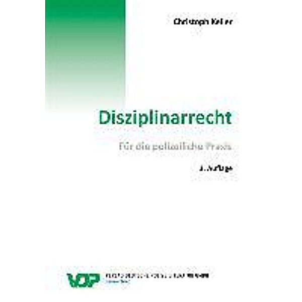 Disziplinarrecht, Christoph Keller
