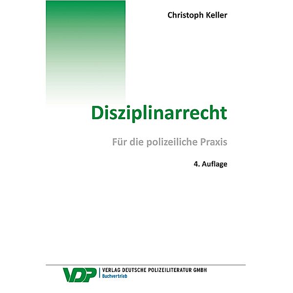 Disziplinarrecht, Christoph Keller