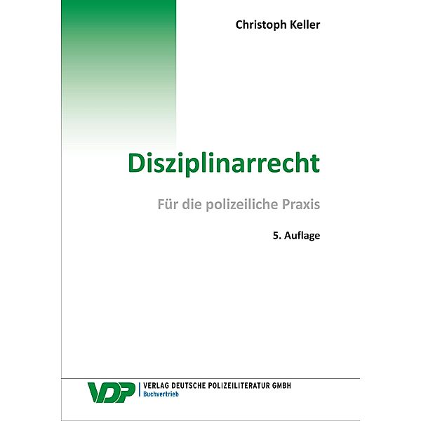 Disziplinarrecht, Christoph Keller