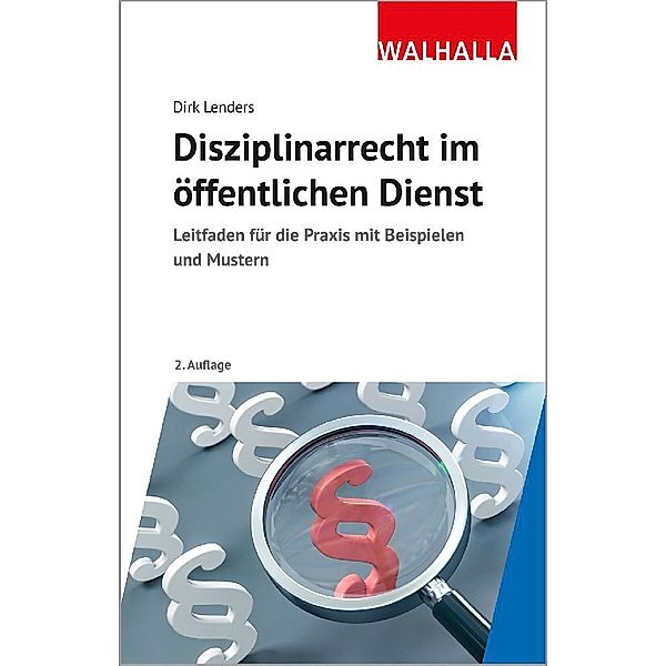 Disziplinarrecht im öffentlichen Dienst, Dirk Lenders